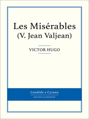 cover image of Les Misérables V--Jean Valjean